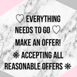 Everything Needs To Go!!! ♡